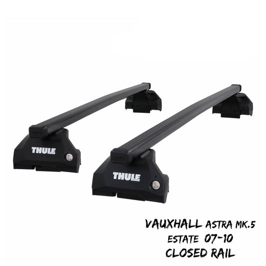 Thule Steel SquareBar Evo Roof Bars Vauxhall Astra Mk.5 Estate 07-10 Closed Rail